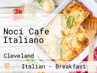 Noci Cafe Italiano