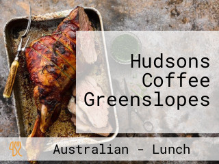 Hudsons Coffee Greenslopes