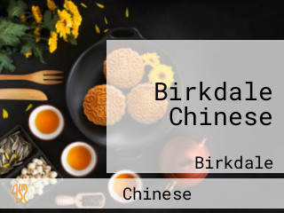 Birkdale Chinese