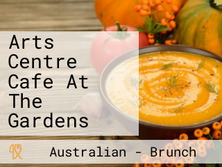 Arts Centre Cafe At The Gardens