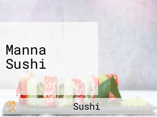 Manna Sushi