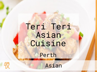 Teri Teri Asian Cuisine