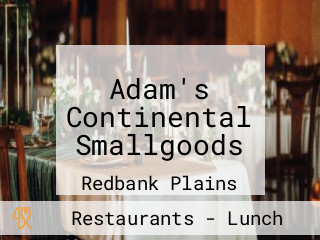 Adam's Continental Smallgoods