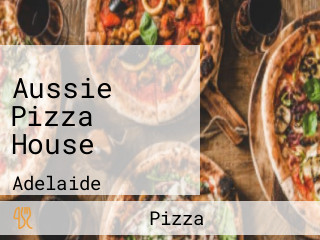 Aussie Pizza House