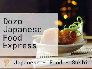 Dozo Japanese Food Express