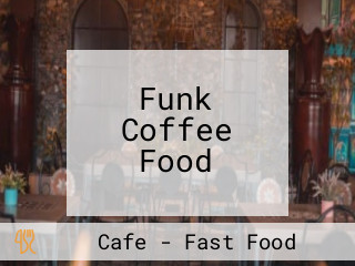 Funk Coffee Food