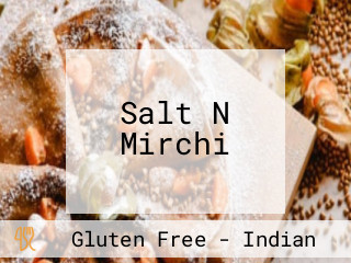 Salt N Mirchi