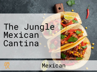 The Jungle Mexican Cantina