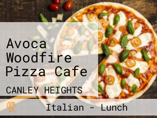 Avoca Woodfire Pizza Cafe