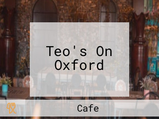 Teo's On Oxford
