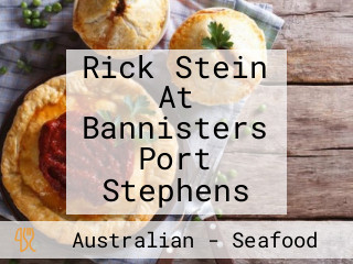 Rick Stein At Bannisters Port Stephens