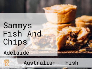 Sammys Fish And Chips