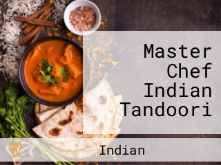 Master Chef Indian Tandoori
