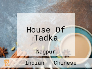 House Of Tadka
