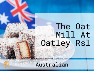 The Oat Mill At Oatley Rsl