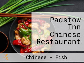 Padstow Inn Chinese Restaurant