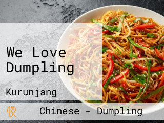 We Love Dumpling
