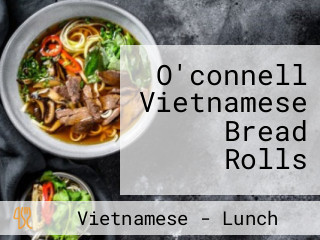 O'connell Vietnamese Bread Rolls