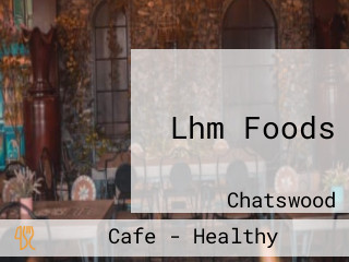 Lhm Foods