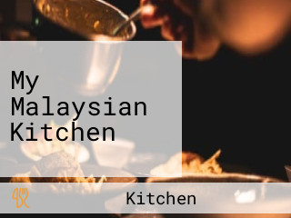 My Malaysian Kitchen