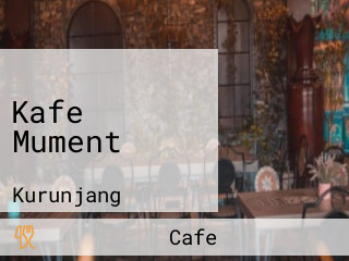 Kafe Mument
