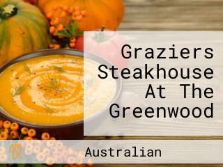 Graziers Steakhouse At The Greenwood