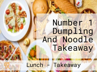 Number 1 Dumpling And Noodle Takeaway