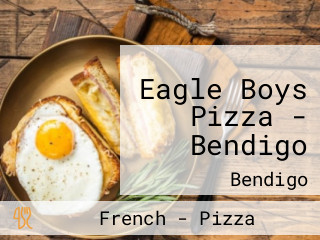 Eagle Boys Pizza - Bendigo