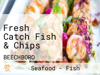 Fresh Catch Fish & Chips