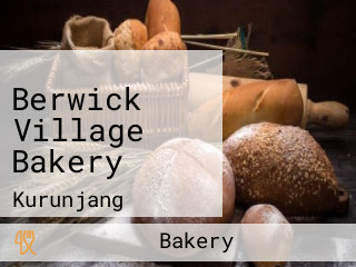Berwick Village Bakery