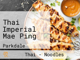 Thai Imperial Mae Ping