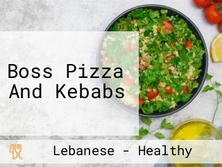 Boss Pizza And Kebabs