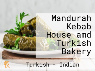 Mandurah Kebab House amd Turkish Bakery