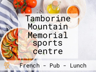 Tamborine Mountain Memorial sports centre