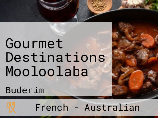 Gourmet Destinations Mooloolaba