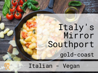 Italy's Mirror Southport