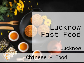 Lucknow Fast Food