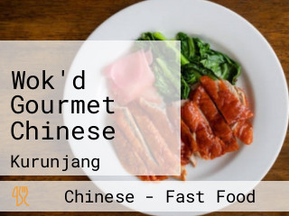 Wok'd Gourmet Chinese