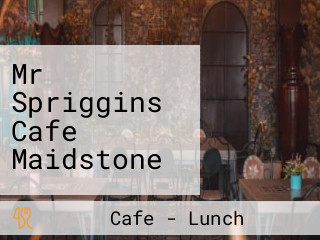 Mr Spriggins Cafe Maidstone