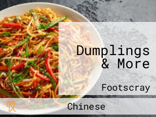 Dumplings & More