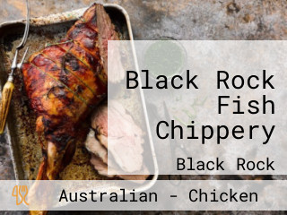 Black Rock Fish Chippery