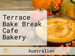 Terrace Bake Break Cafe Bakery