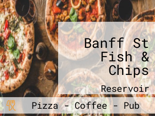 Banff St Fish & Chips