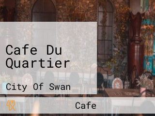 Cafe Du Quartier