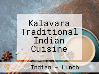 Kalavara Traditional Indian Cuisine