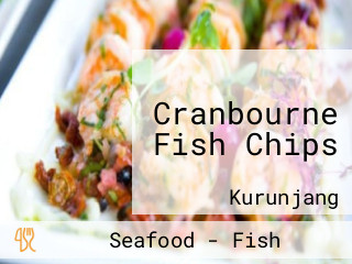 Cranbourne Fish Chips
