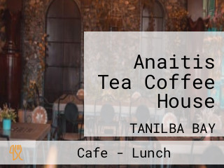 Anaitis Tea Coffee House