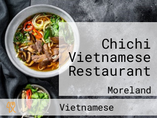 Chichi Vietnamese Restaurant
