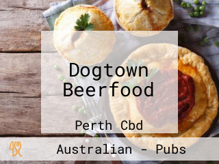 Dogtown Beerfood