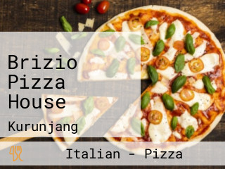 Brizio Pizza House